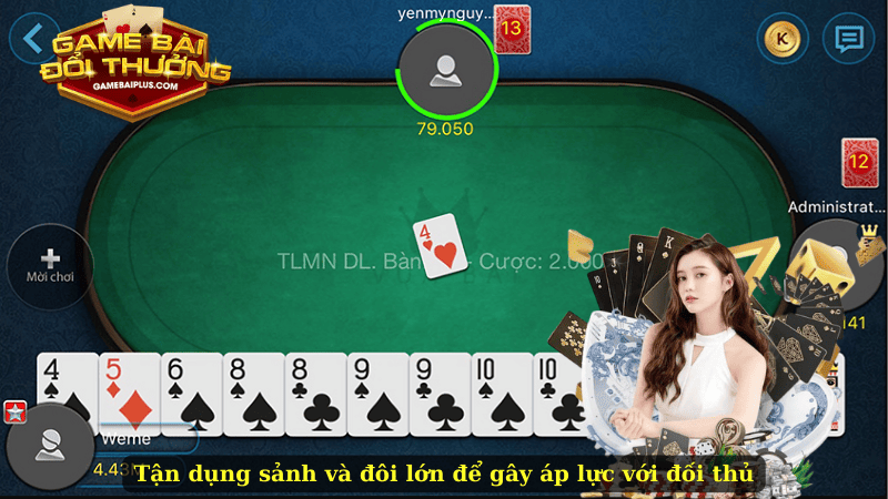 Tận dụng sảnh và đôi lớn để gây áp lực với đối thủ