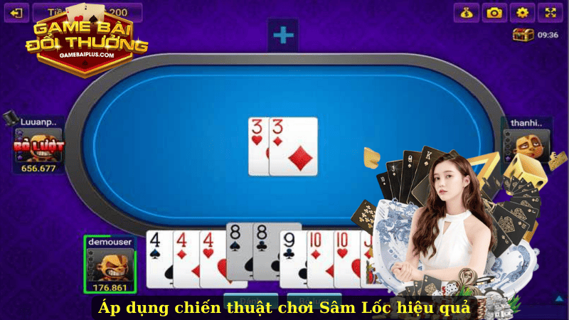 Áp dụng chiến thuật chơi Sâm Lốc hiệu quả