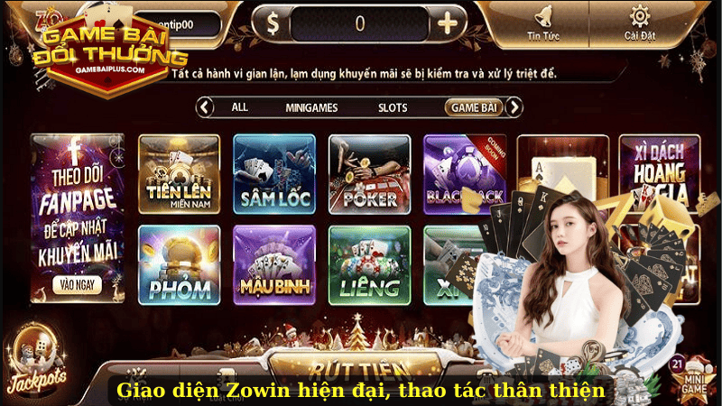 Giao diện Zowin hiện đại, thao tác thân thiện