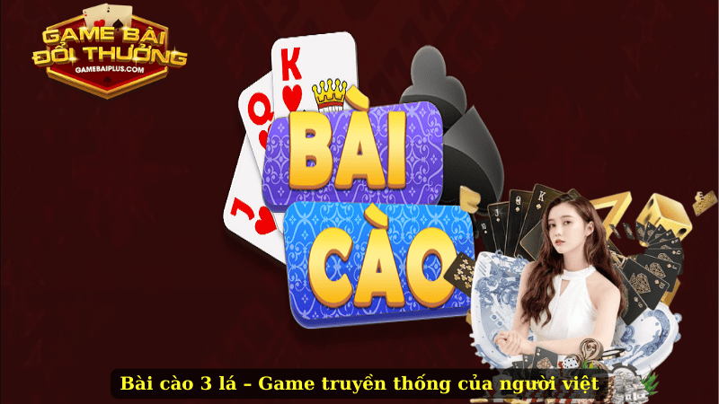 Bài cào 3 lá – Game truyền thống của người việt