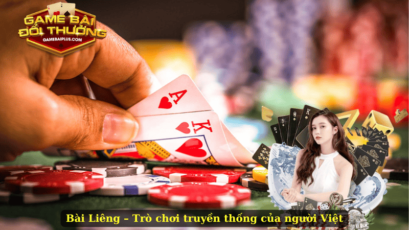 Bài Liêng – Trò chơi truyền thống của người Việt
