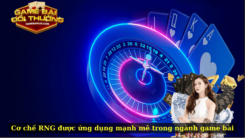 Cơ Chế RNG Trong Game Bài Online – Công Bằng Hay Không?