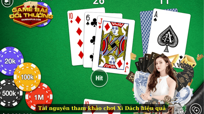 Tài nguyên tham khảo chơi Xì Dách hiệu quả